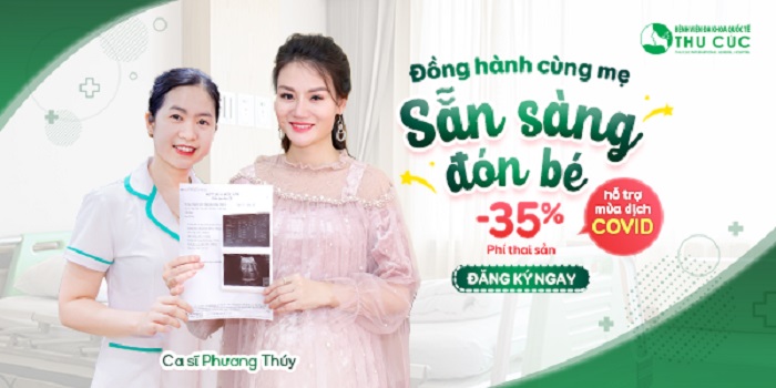 Bệnh viện Thu Cúc: Hỗ trợ 35% phí thai sản trong thời gian giãn cách xã hội