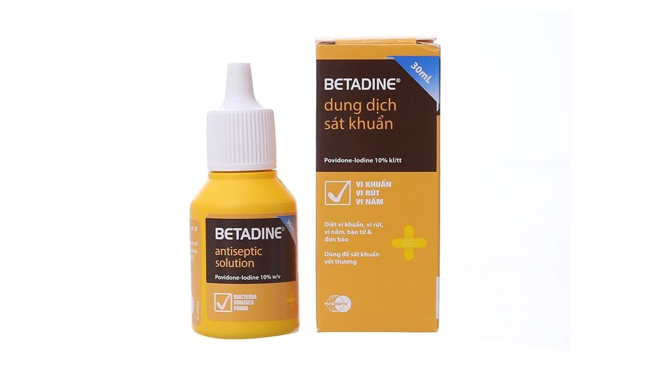 Betadine: Thuốc sát trùng phổ biến dành cho mọi gia đình