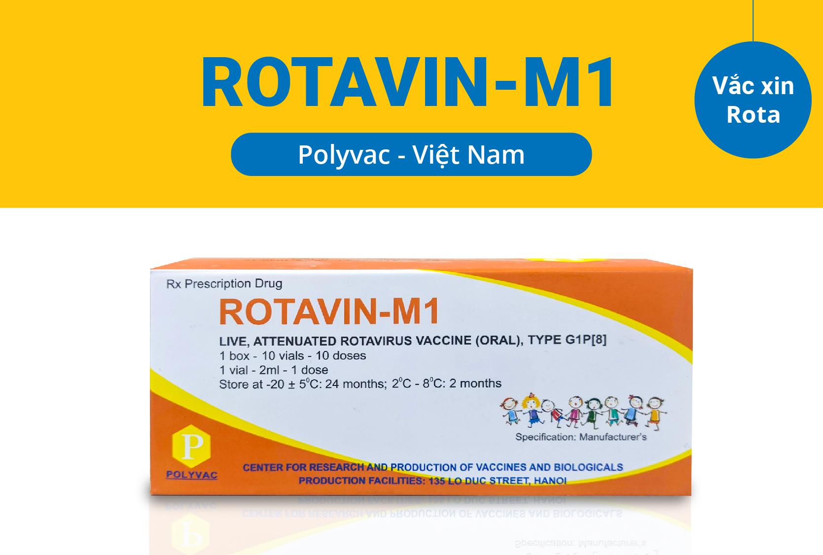 Chi tiết vắc xin Rotavin M1 (Việt Nam) ngừa tiêu chảy cấp do Rotavirus