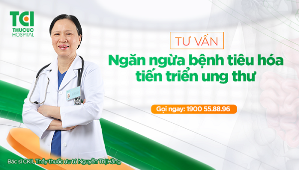 Đề phòng bệnh tiêu hóa tiến triển thành ung thư