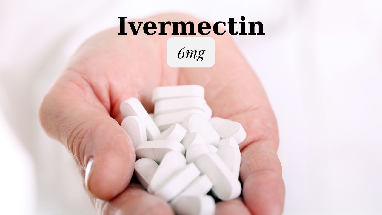 Ivermectin 6mg: Thuốc chống ký sinh trùng