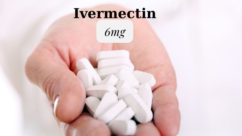 Ivermectin 6mg: Thuốc chống ký sinh trùng