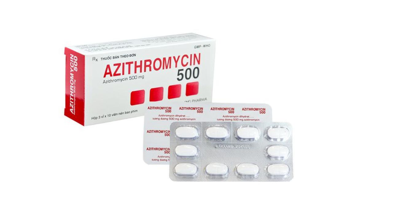 Lời khuyên từ chuyên gia y tế về azithromycin