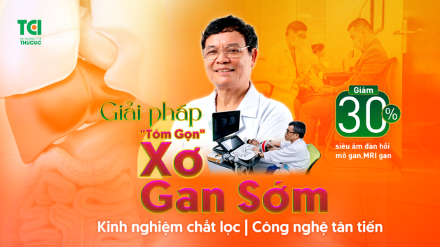 Miễn phí khám Gan mật, giảm 30% siêu âm đàn hồi mô gan và MRI gan