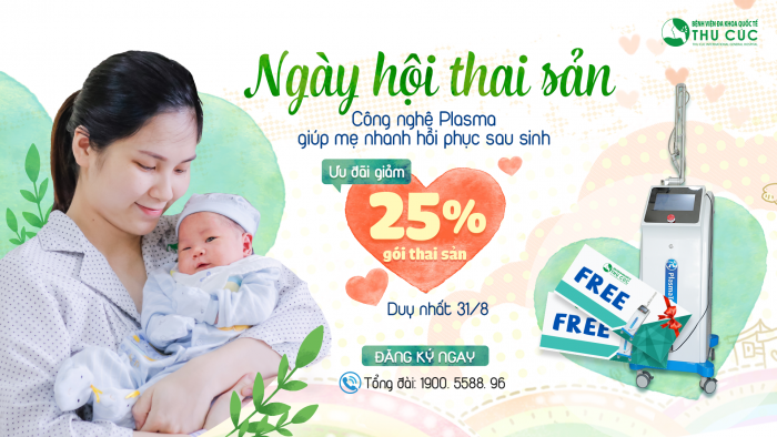 Ngày hội thai sản: Công nghệ Plasma giúp mẹ hồi phục sau sinh và giảm 25% gói thai sản