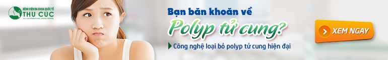 Sau cắt polyp cổ tử cung cần chú ý gì?