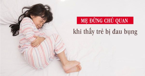 Viêm loét dạ dày ở trẻ: Cha mẹ đừng chủ quan!